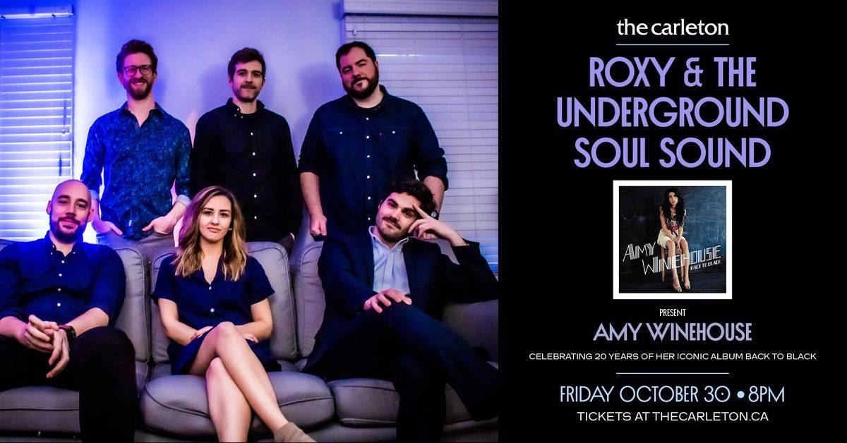 Roxy & The Underground Soul present Amy Winehouse's BACK TO BLACK album at The C