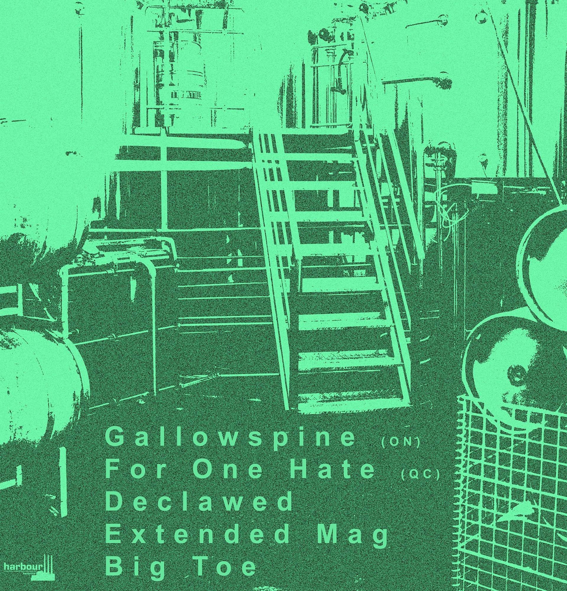 HHC 017: GALLOWSPINE (ON), FOR ONE HATE (QC), DECLAWED + MORE