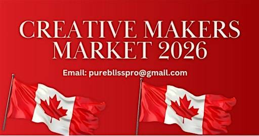 CREATIVE MAKERS MARKET 2026 – Nov 20