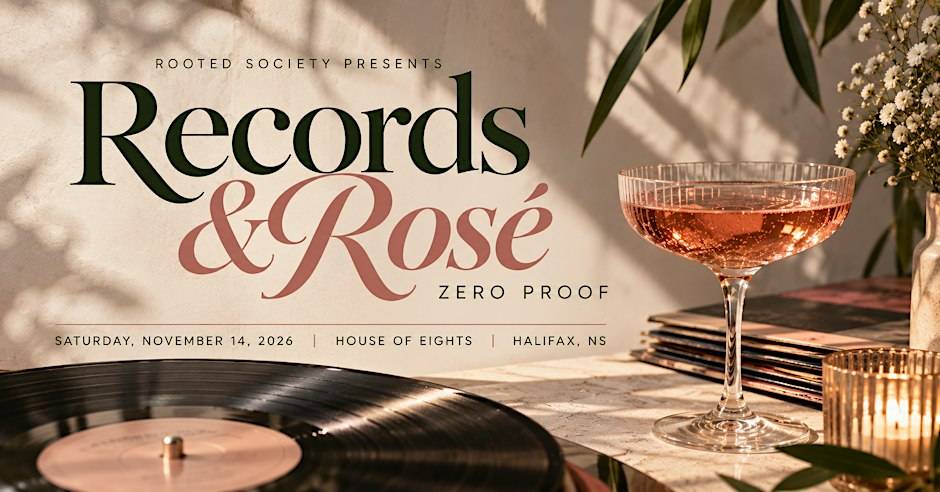 Records & Rosé By Rooted Society