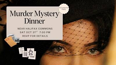Murder Mystery Social Dinner & Costume Party – Oct 31