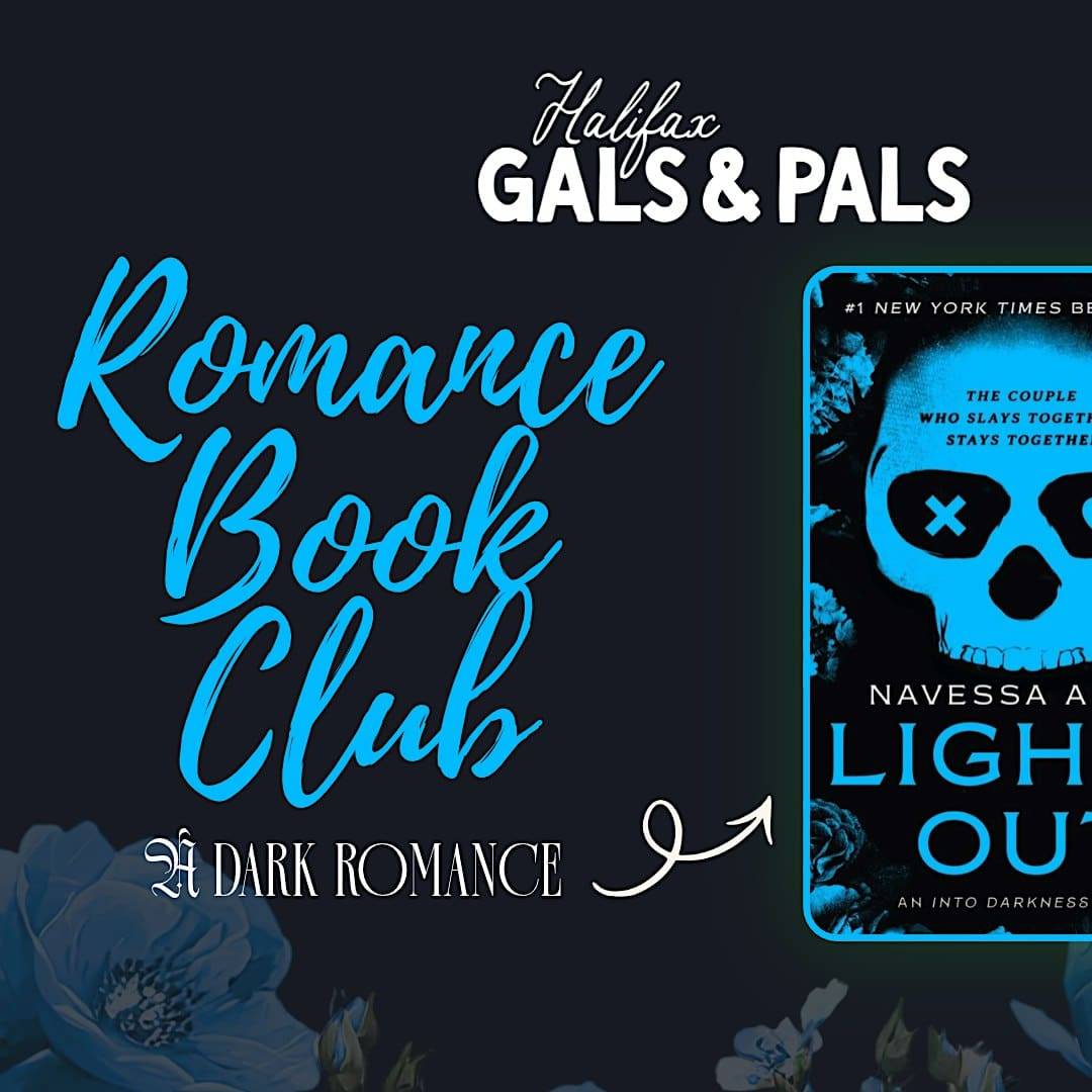 Halifax Gals & Pals: November Romance Book Club (Lights Out)