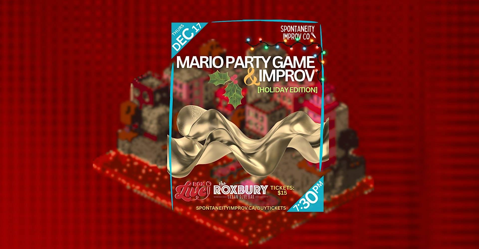 Spontaneity: Mario Party Improv (Holiday Edition)