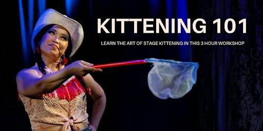 Kittening 101 (3-hr Workshop) – Nov 11