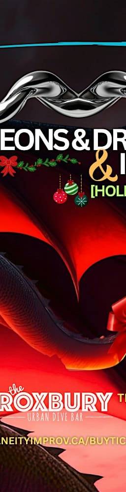 Spontaneity: Dungeons & Dragons & Improv (Holiday Edition)