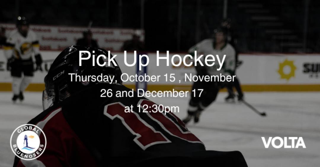 Pick Up Hockey with Volta & Global Bluenosers