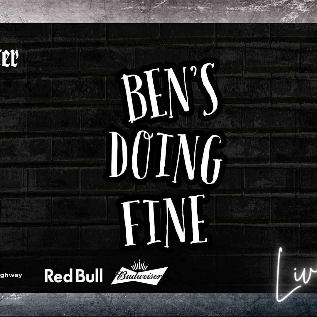 Ben’s Doing Fine Live at Stage1