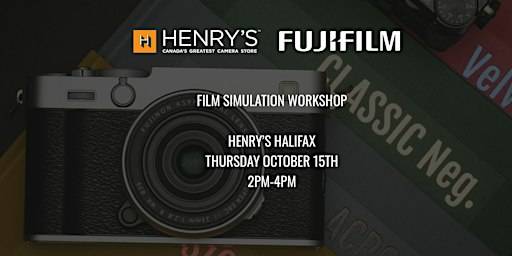 Henry’s Halifax: Film Simulation Workshop