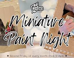 Miniature Paint Night – Oct 09