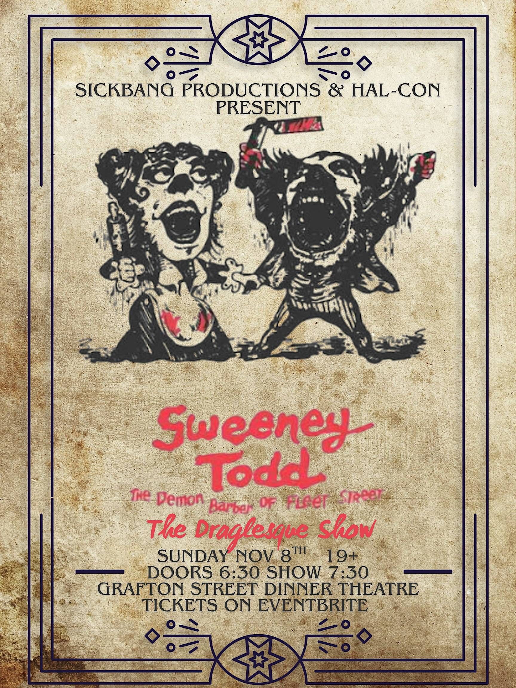 Sweeney Todd: A Draglesque Show – Nov 08