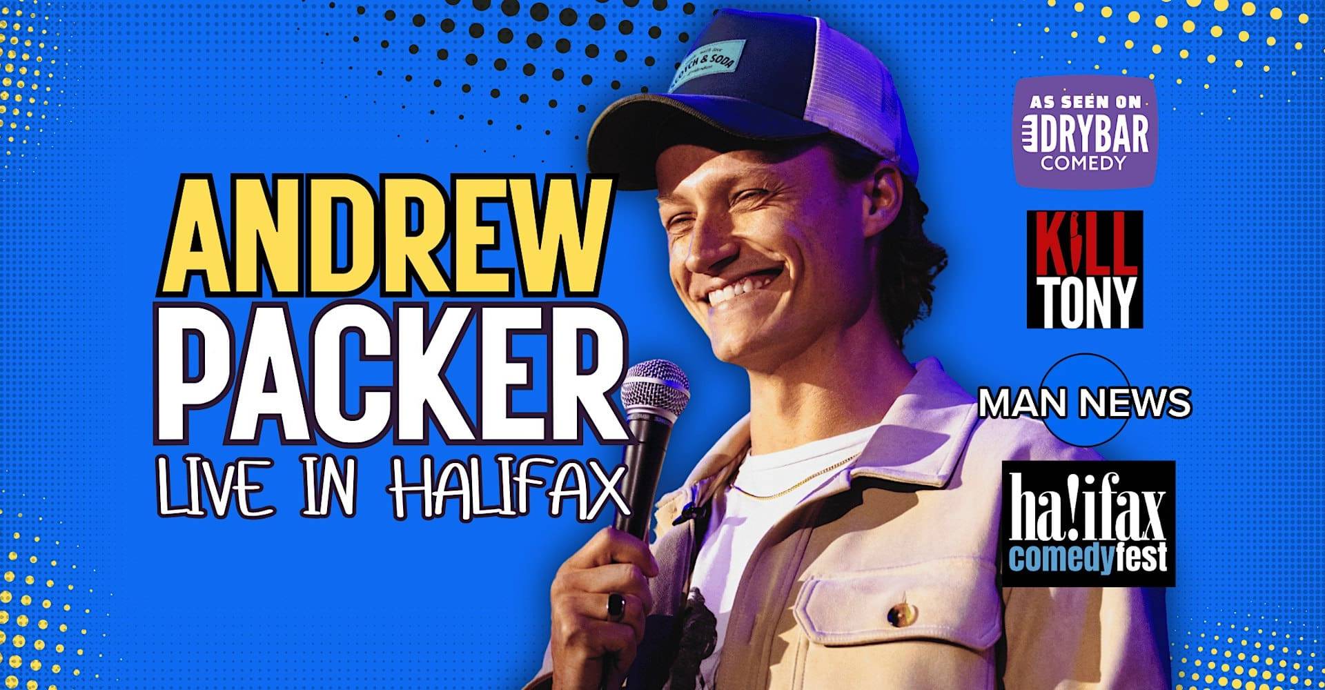 Andrew Packer: Stand Up Comedy Live in Halifax