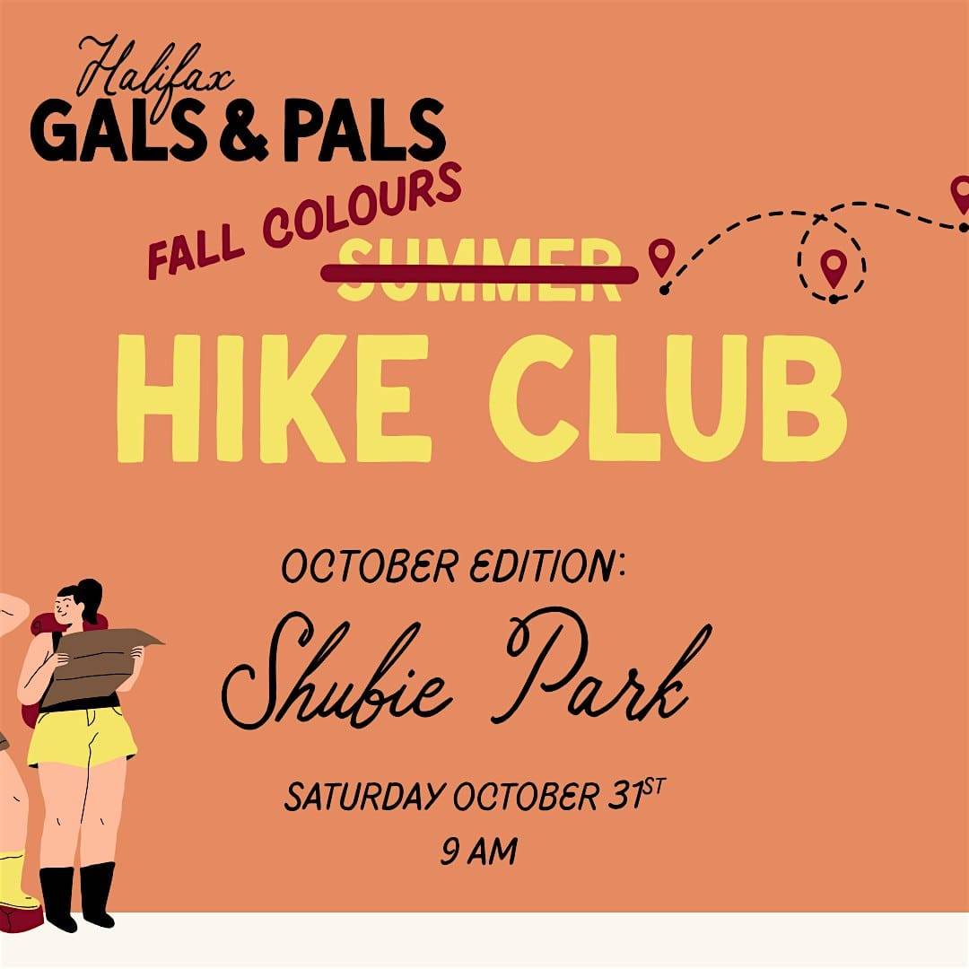 Gals & Pals Fall Colours Hike Club : October