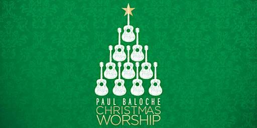 Paul Baloche Christmas Tour || Halifax, NS