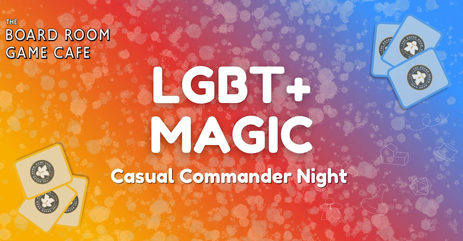 LGBT+ MTG Casual Commander Night at the Board Room Game Cafe!