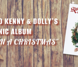 Kenny & Dolly’s A Christmas To Remember – Monday – Nov 30