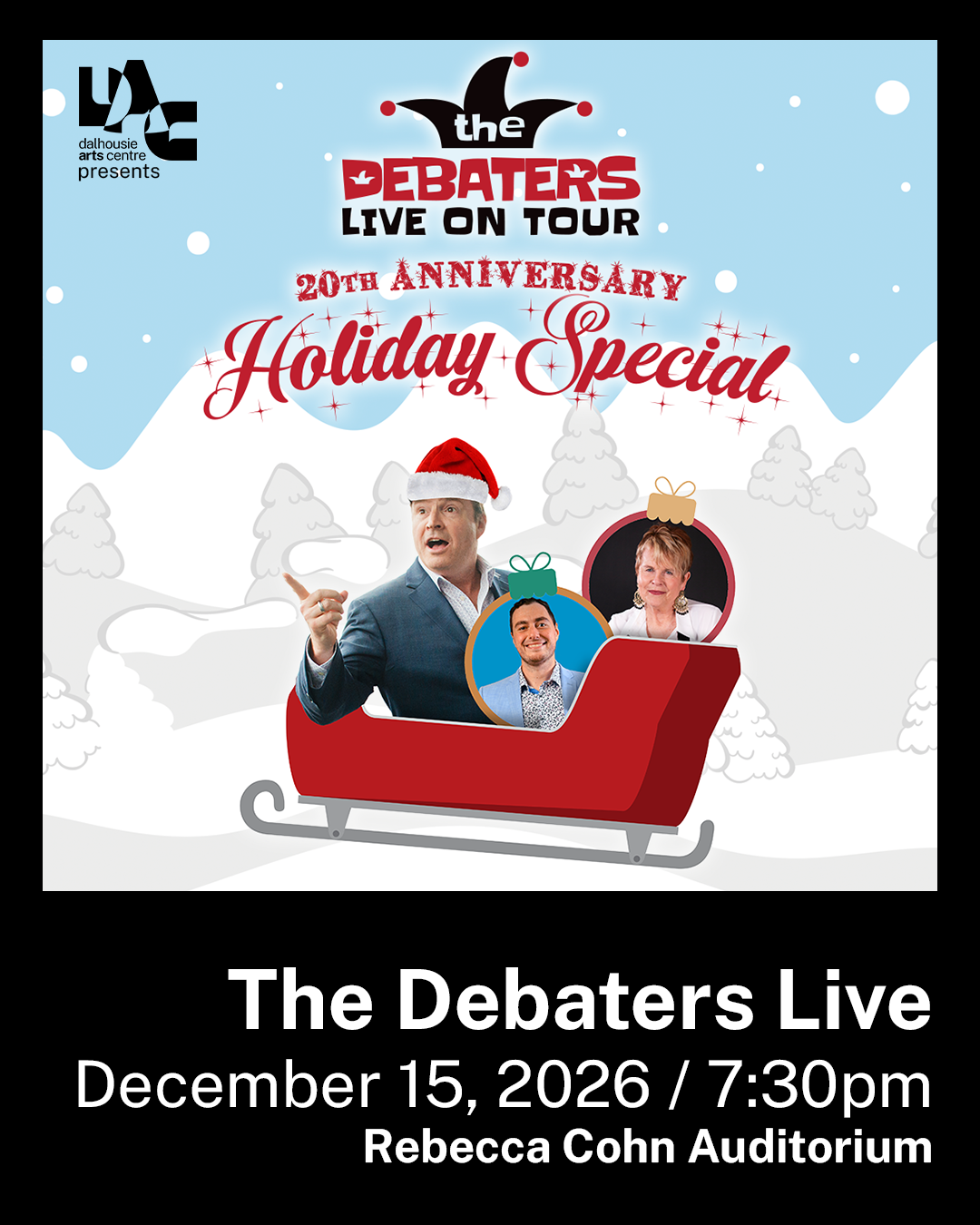 DAC Presents: The Debaters Live