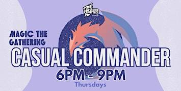 MtG: Casual Commander – Oct 08