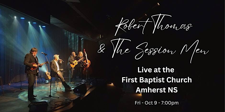 Robert Thomas & The Session Men Live at The Amherst First Baptist Church