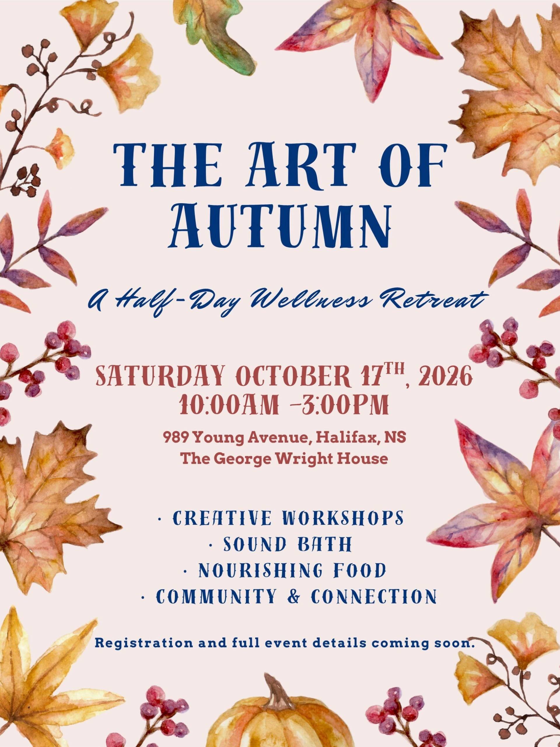 The Art of Autumn: A Half-Day Wellness Retreat