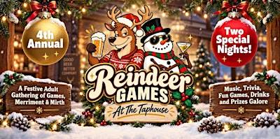 Reindeer Games- NIGHT 2 – Dec 17