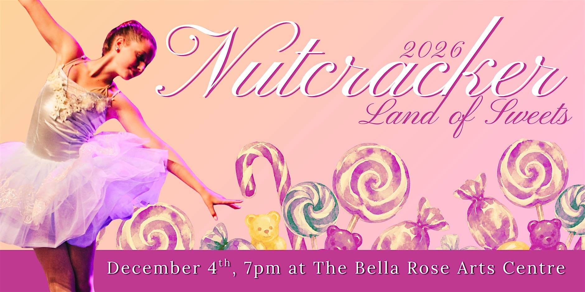 The Nutcracker – Land of Sweets