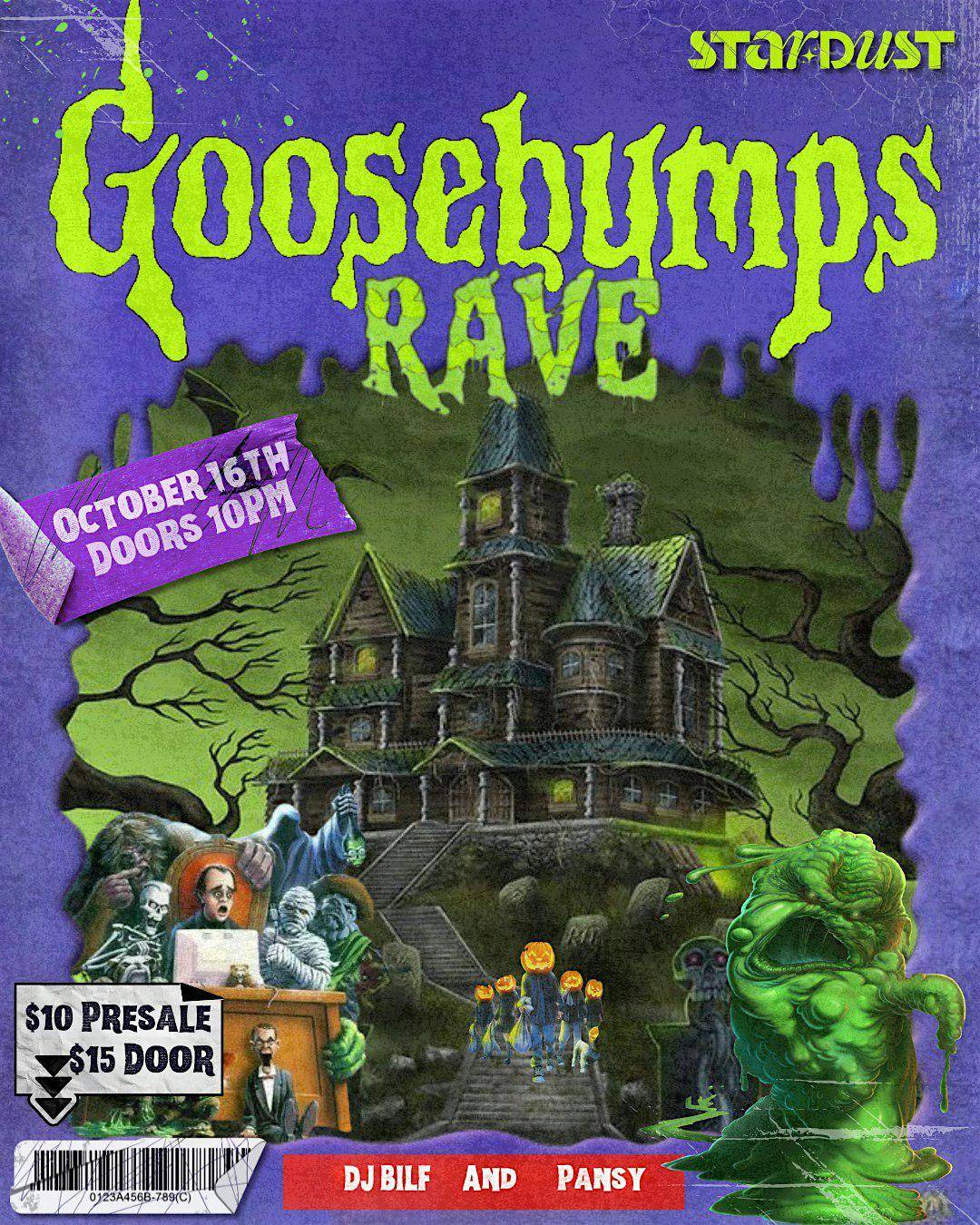 GOOSEBUMPS RAVE