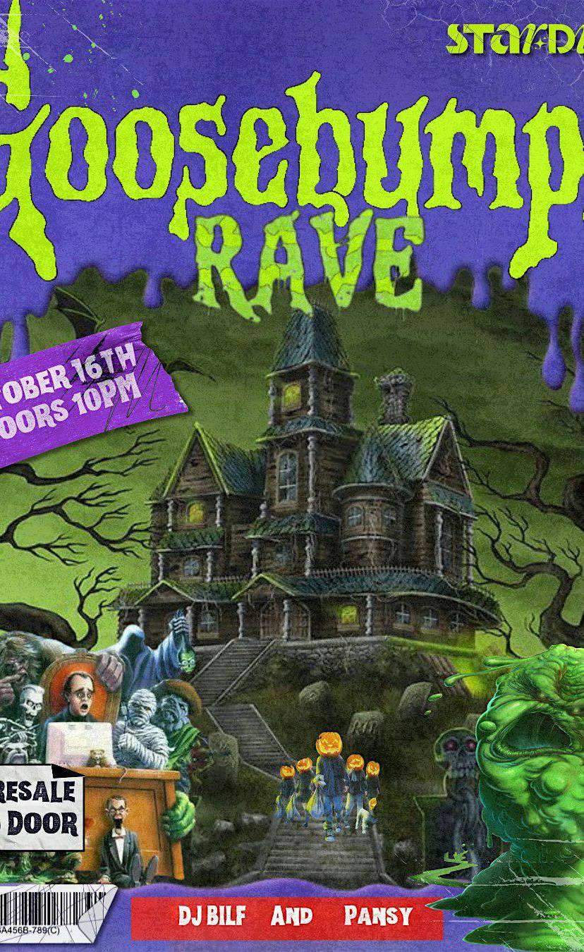 GOOSEBUMPS RAVE