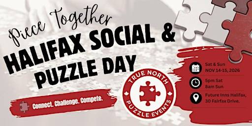 True North Puzzle Event- Halifax Puzzle Social & Puzzle Day – Nov 14-15