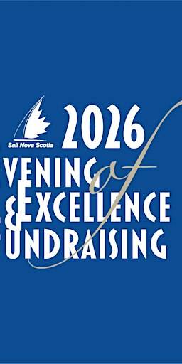 2026 Sail Nova Scotia Evening of Excellence & Fundraising – Nov 20