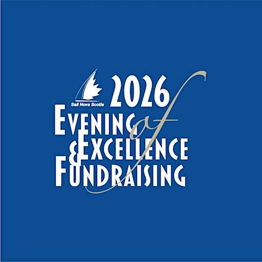 2026 Sail Nova Scotia Evening of Excellence & Fundraising – Nov 20